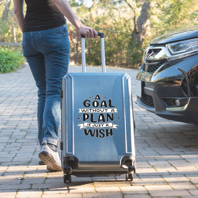 Sticker Un Objectif Sans Plan N'Est Qu'Un Souhait (Valise Insitu)