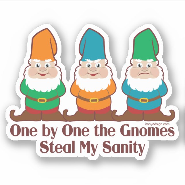 Sticker Un Par Un Les Gnomes Volent Mon Sanity Contour Cou (Devant)