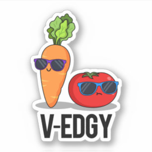Sticker V-Edgy Funny Veggie Pun