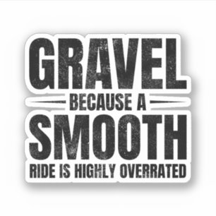 Sticker Vélo hors-route à vélo Hilarious Gravel Riding