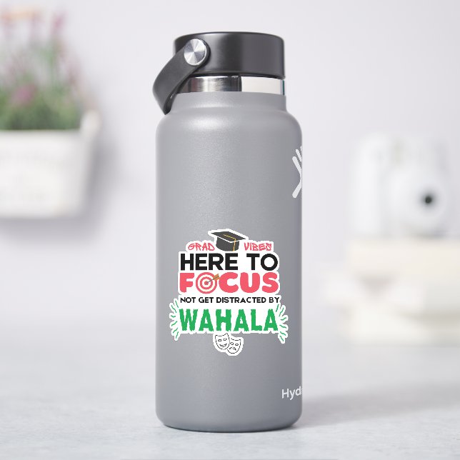 Sticker Vibes de fin d'études universitaires NO WAHALA (HydroFlask)