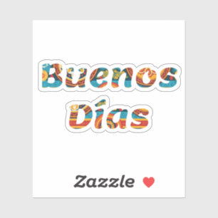 Sticker Vif Coloré Buenos Días Espagnol Bonjour