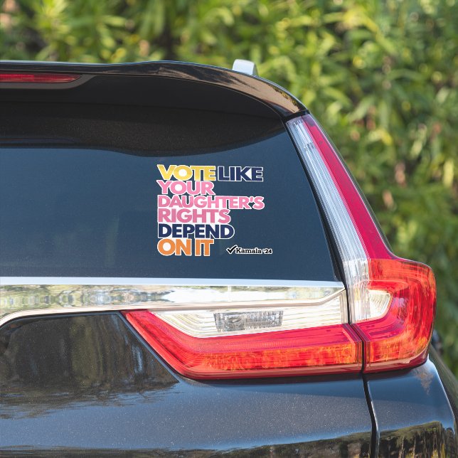 Sticker Votez comme les droits de votre fille en dépendent (Côté voiture)