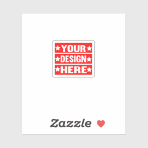 Sticker Votre conception ici personnalisée