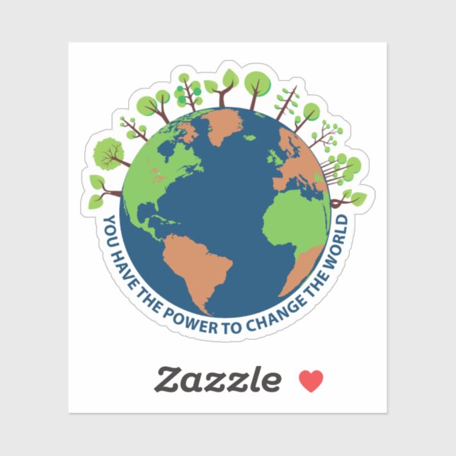 Sticker Vous avez le pouvoir de changer le monde (Feuille)