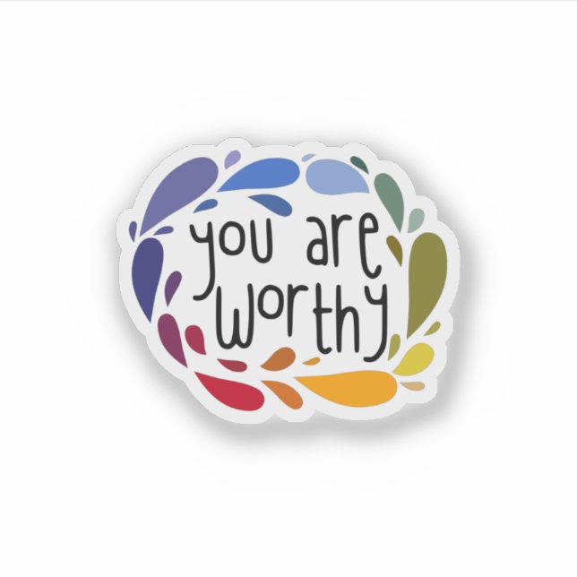 STICKER VOUS ÊTES DIGNES (Devant)