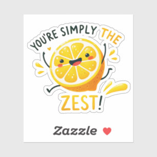 Sticker Vous êtes Simply the Zest" - Pun de citron vibrant