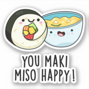 Sticker Vous Maki Miso Joyeux Joyeux Pun Japonais