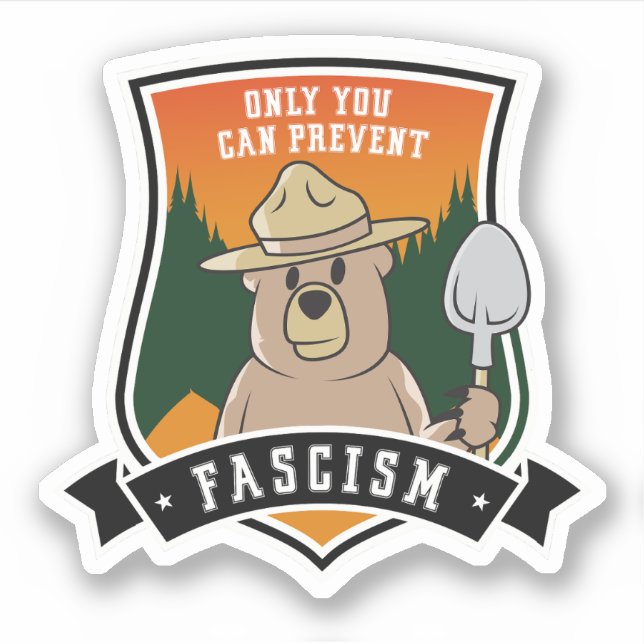 Sticker Vous seul pouvez prévenir les fascistes (Devant)