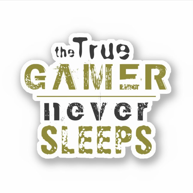 Sticker Vrai Gamer ne dort jamais Typographie Gamer (Devant)