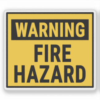 Sticker Warning Fire Hazard 