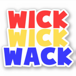 Sticker Wick Wick Wack