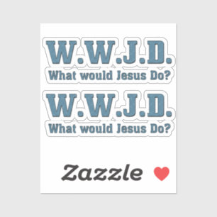Sticker WWJD ? Que ferait Jésus ? Coupe de contours