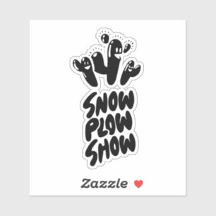 Sticker Yati M's Show Plow Show Design #2
