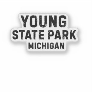 Sticker Young State Park Michigan