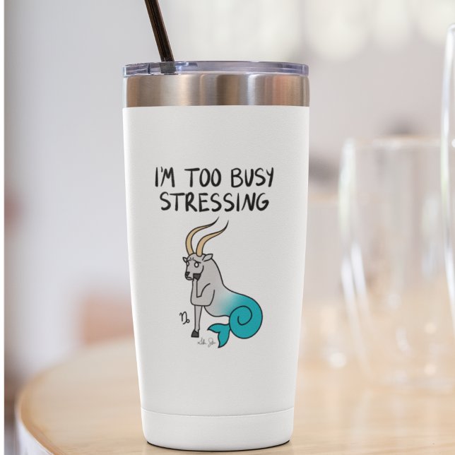 Sticker Zodiac Capricorn "Je suis trop occupé Stressing". (Créateur téléchargé)