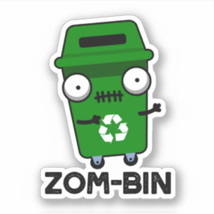 Sticker Zom-bin Funny Halloween Zombie Trash Bin Pun