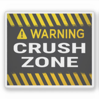 Sticker Zone de danger d'écrasement
