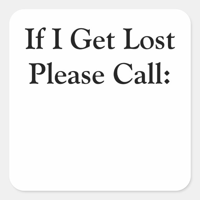 Stickers 1 1/2 inch - If I Get Lost (Front)