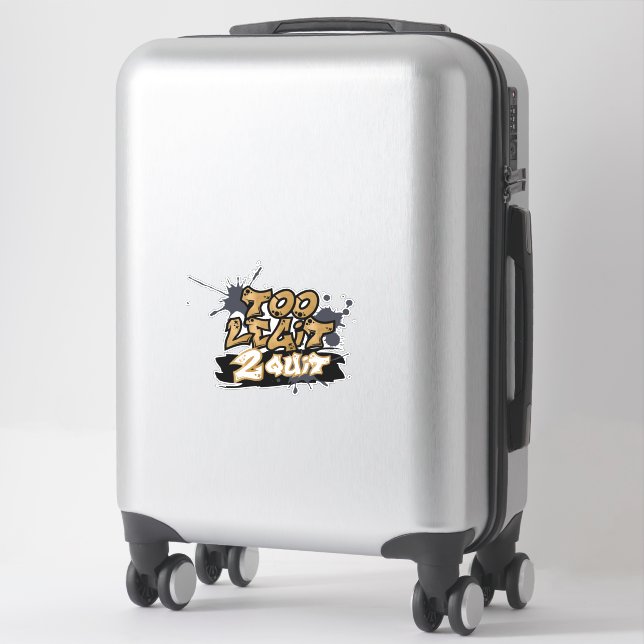 Stickers 2 Quit Trop Legs (Sur valise)