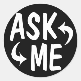 Stickers Black Ask Me