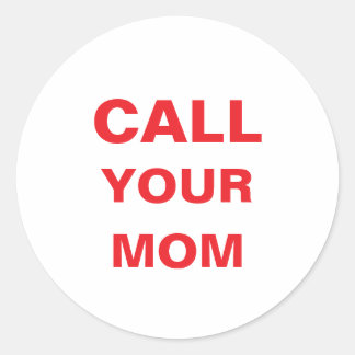 Stickers - Call Your Mom