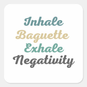 Stickers de Négativité Exhale Baguette