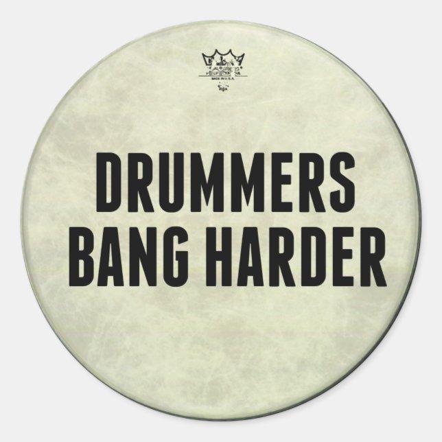Stickers Drummers Bang Harder Funny Drummer (Devant)