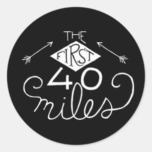 Stickers - Les 40 Premiers Miles (Noirs)
