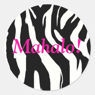 Stickers Mahalo ronde Zebra Print - Merci