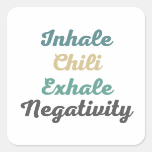 Stickers Négativité de l'exphale Chili Inhale