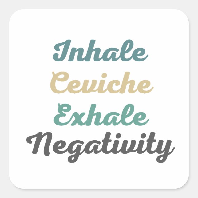 Stickers Négativité Inhale Ceviche Exhale (Devant)