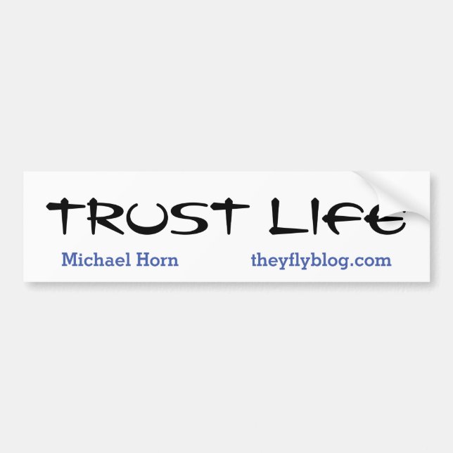 Stickers pare-chocs Trust Life (Devant)