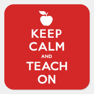 Stickers Proclaim Keep Calm and Teach On Stickers
