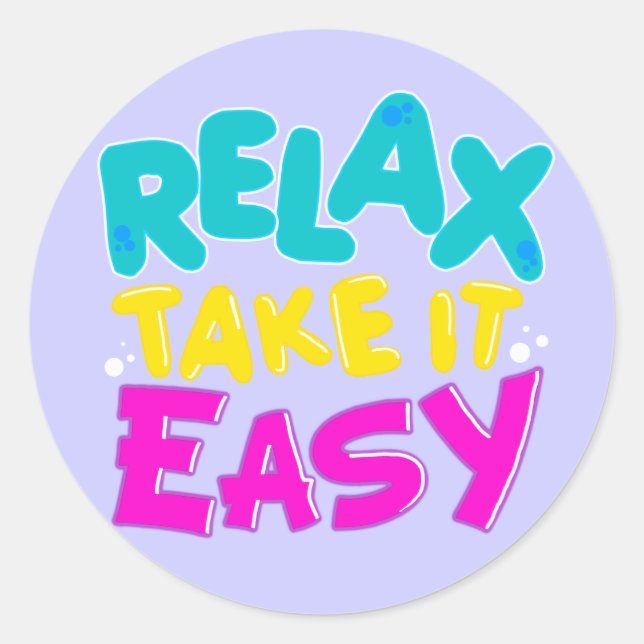 STICKERS "Relax take it easyt" (Front)