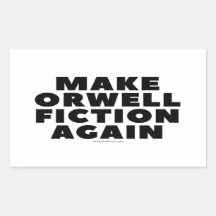 Stickers "Rendre Orwell Fiction"