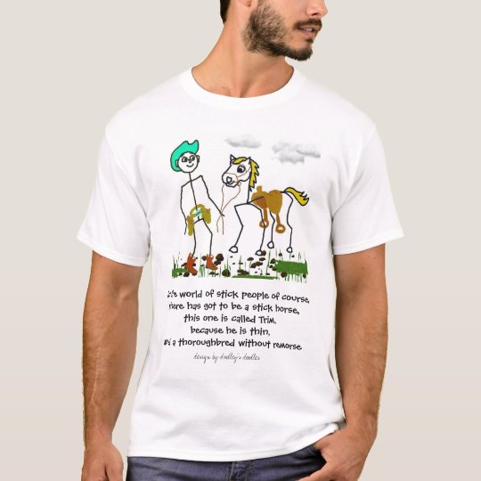 stickman with stickhorse T-Shirt