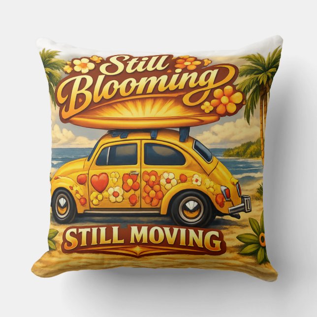 Still Blooming, Still Moving. Throw Pillow (Front)