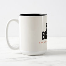 Still Brewing Personality Loading Two Tone Coffee