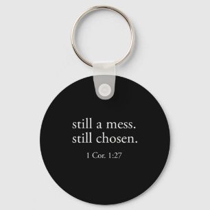 Still Chosen Minimalist Bible Verse Faith Christia Keychain