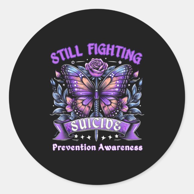 Still Fighting Suicide Prevention Awareness Butter Classic Round Sticker (Front)