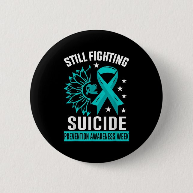 Still Fighting Suicide Prevention Awareness Purple 2 Inch Round Button (Front)
