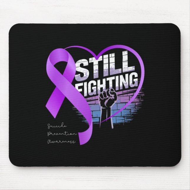 Still Fighting Suicide Prevention Awareness Purple Mouse Pad (Front)