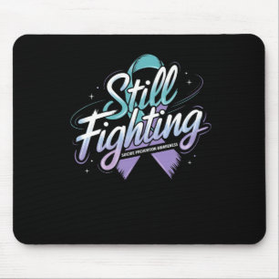 Still Fighting - Suicide Prevention Awareness Stic Mouse Pad