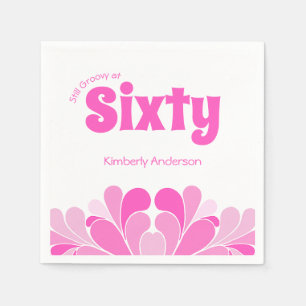 Still Groovy 60th Birthday Pink Retro Napkin