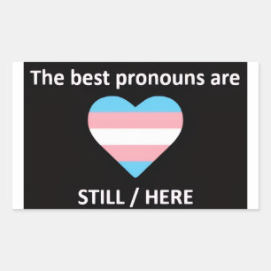 Still Here Stickers