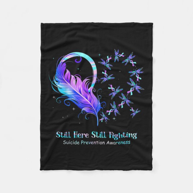 Still Here Still Fighting Suicide Prevention Aware Fleece Blanket (Front)