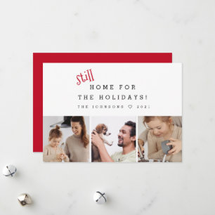 Still Home for the Holidays Funny 2021 Photos Holiday Card