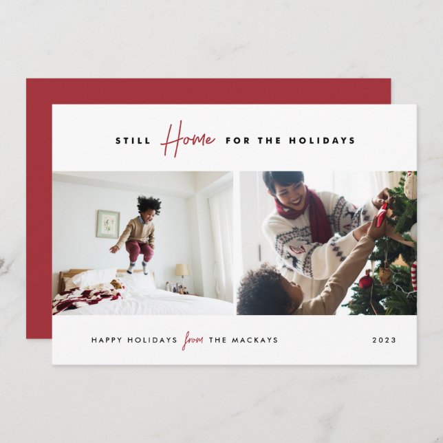 Still Home For the Holidays | Funny 2 Photo Holiday Card (Front/Back)