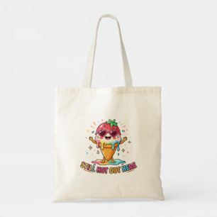 Still Hot Out Here Kawaii Ice Cream Tote Bag